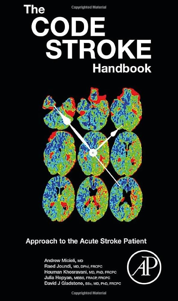 The Code Stroke Handbook: Approach to the Acute Stroke